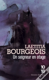Un Seigneur En Otage