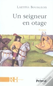 Un Seigneur En Otage