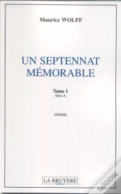 Capa do artigo Un Septennat Mémorable T.1 Série A