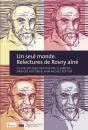 Un Seul Monde. Relectures De Rosny Aîné - Preview