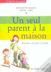 Capa do artigo Un Seul Parent A La Maison ; Assurer Au Jour Le Jour