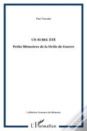 Capa do artigo Un Si Bel Été ; Petits Mémoires De La Drôle De Guerre