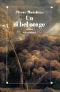 Un Si Bel Orage - Preview