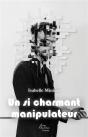Un Si Charmant Manipulateur - Preview