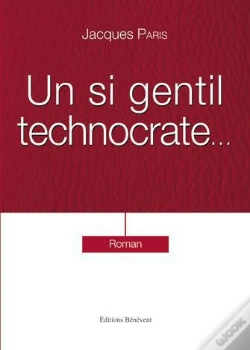 Capa do artigo Un Si Gentil Technocrate