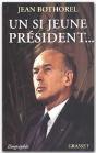 Un Si Jeune President - Preview