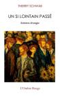 Un Si Lointain Passe - Histoires Etranges - Preview