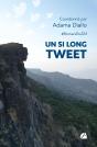 Un Si Long Tweet - Preview