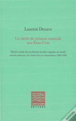 Capa do artigo Un Siècle De Création Musicale Aux Etats-Unis