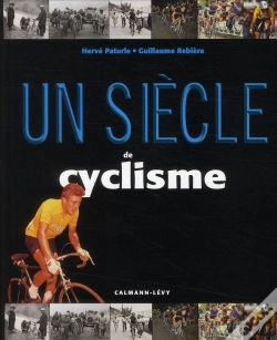 Capa do artigo Un Siecle De Cyclisme 2010
