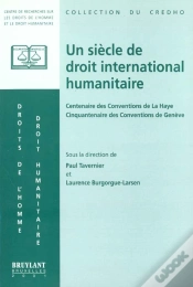 Capa do artigo Un Siecle De Droit International Humanitaire