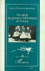 Un Siècle De Groupes Folkloriques En France - Preview