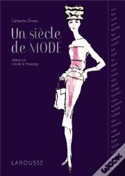 Un Siecle De Mode