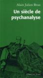 Un Siècle De Psychanalyse - Preview