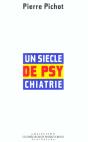 Un Siecle De Psychiatrie - Preview