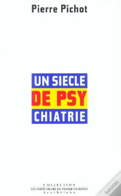 Capa do artigo Un Siecle De Psychiatrie