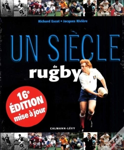 Capa do artigo Un Siecle De Rugby 2013 - 16eme Edition -