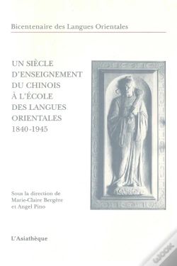 Capa do artigo Un Siècle D'Enseignement Du Chinois À L'École Des Langues Oriantale