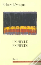 Un Siècle En Pièces