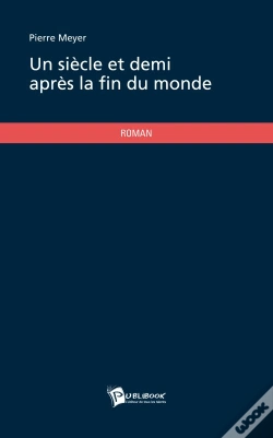 Capa do artigo Un Siècle Et Demi Après La Fin Du Monde