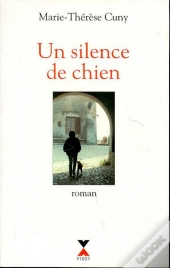 Un Silence De Chien