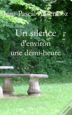 Capa do artigo Un Silence D'Environ Une Demi-Heure