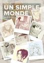 Un Simple Monde - Preview