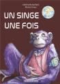 Un Singe Une Fois - Preview
