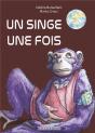 Un Singe Une Fois Dys - Preview