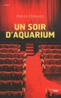 Un Soir D'Aquarium - Preview