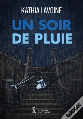 Un Soir De Pluie