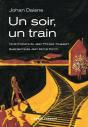 Un Soir, Un Train - Preview