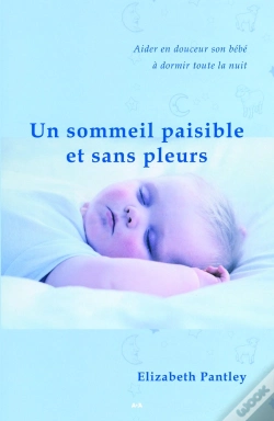 Capa do artigo Un Sommeil Paisible Et Sans Pleurs (Édition 2005)