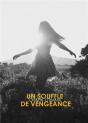 Un Souffle De Vengeance - Preview