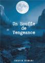 Un Souffle De Vengeance - Preview