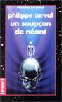 Un Soupcon De Neant - Preview