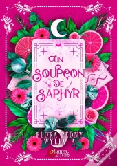 Un Soupçon De Saphyr