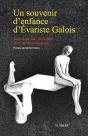 Un Souvenir D'Enfance D'Evariste Galois - Preview