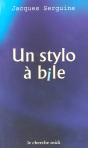 Un Stylo A Bile - Preview