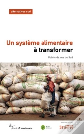 Un Système Alimentaire À Transformer