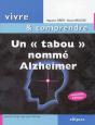 Un Tabou Nommé Alzheimer - 2e Édition - Preview
