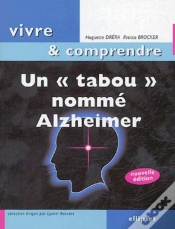 Capa do artigo Un Tabou Nommé Alzheimer - 2e Édition