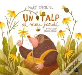 Un Talp Al Meu Jardí