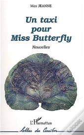 Un Taxi Pour Miss Butterfly