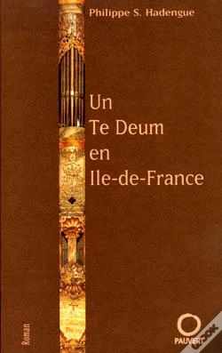 Capa do artigo Un Te Deum En Ile De France