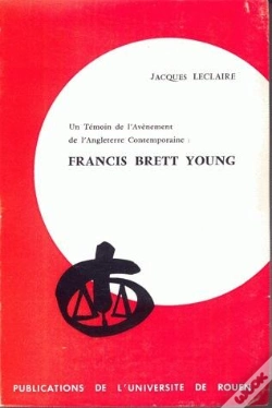 Capa do artigo Un Témoin De L'Avènement De L'Angleterre Contemporaine : Francis Brett Young