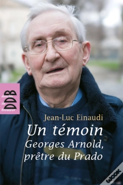 Capa do artigo Un Témoin, Georges Arnold, Prêtre Du Prado