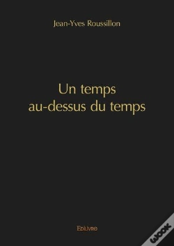 Capa do artigo Un Temps Au Dessus Du Temps