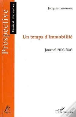 Capa do artigo Un Temps D'Immobilité ; Journal 2000/2005