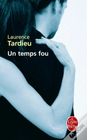 Un Temps Fou